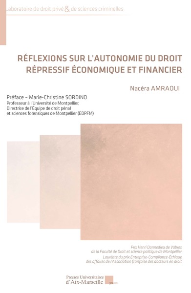 Picture of Réflexions sur l’autonomie du droit répressif économique et financier