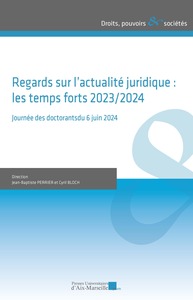 Image de Regards sur l’actualité juridique?:  les temps forts 2023/2024