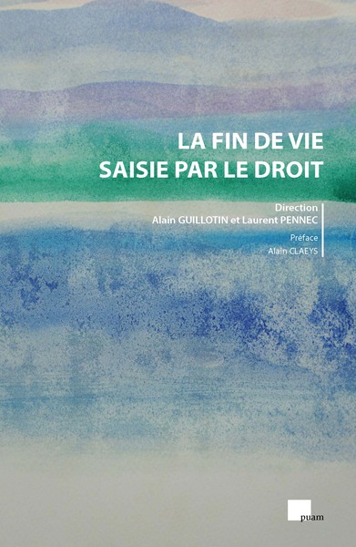 Picture of La fin de vie saisie par le droit