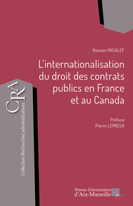 Picture of L’internationalisation du droit des contrats publics en France et au Canada