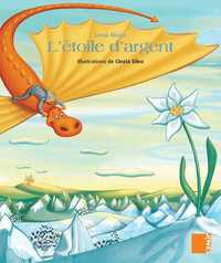 Image de Aux 4 Vents - L´étoile d´argent