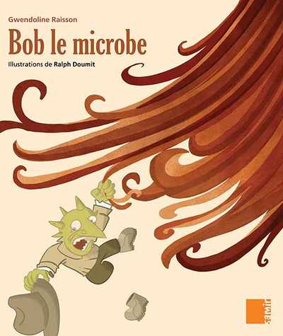 Image de Aux 4 Vents - Bob le microbe