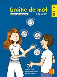 Picture of Graine de mot - Cahier d´exercices EB6