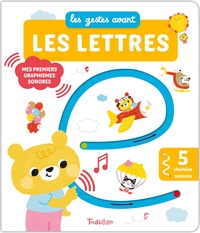Picture of Les gestes avant... les lettres - Mes premiers graphismes sonores