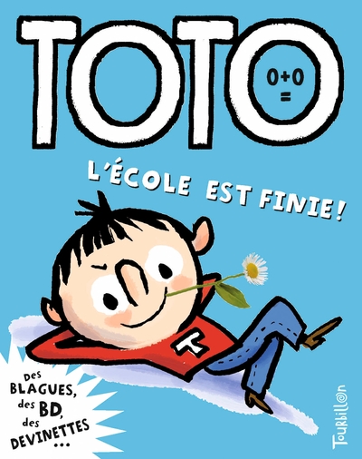 Picture of Toto, l'école est finie !
