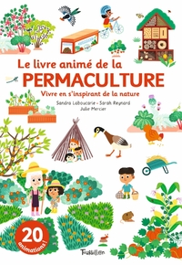 Image de Le livre animé de la permaculture