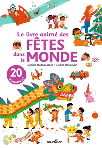 Picture of Le livre animé des fêtes dans le monde