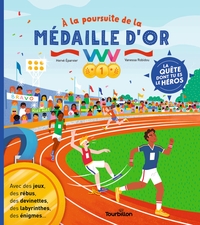 Image de À la poursuite de la médaille d'or