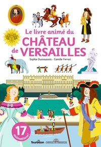 Picture of Le livre animé du château de Versailles