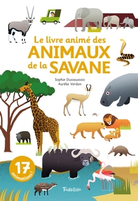 Picture of Le livre animé des animaux de la savane