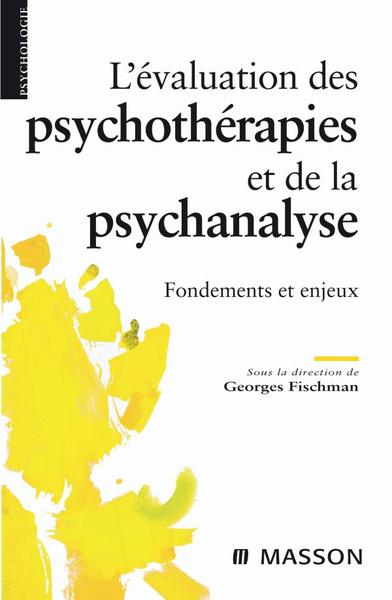 Image de L'évaluation des psychothérapies et de la psychanalyse