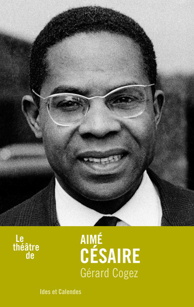 Picture of Le théâtre de Aimé Césaire