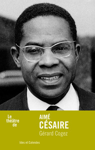 Picture of Le théâtre de Aimé Césaire