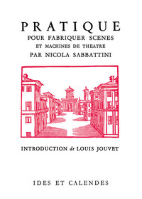 Image de Pratique pour fabriquer scènes et machines de théâtre