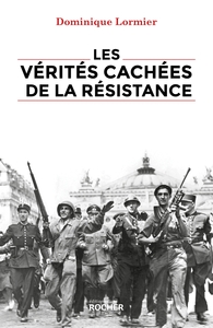 Image de Les vérités cachées de la Résistance