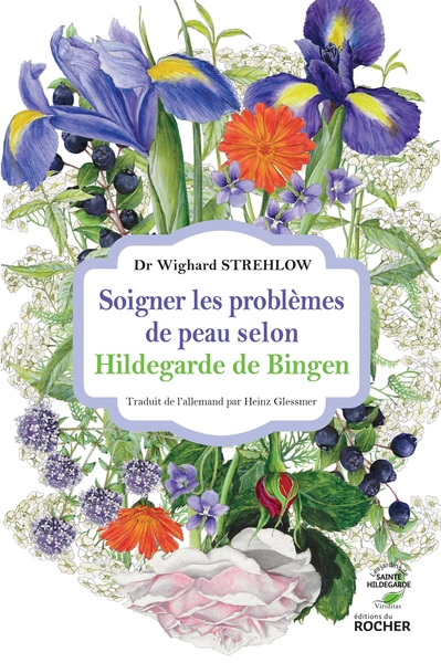 Image de Soigner les problèmes de peau selon Hildegarde de Bingen