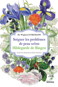 Image de Soigner les problèmes de peau selon Hildegarde de Bingen