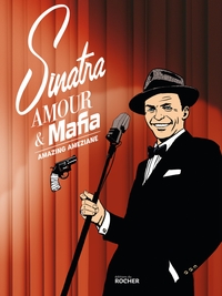 Picture of Sinatra, amour et Mafia