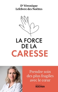 Image de La force de la caresse