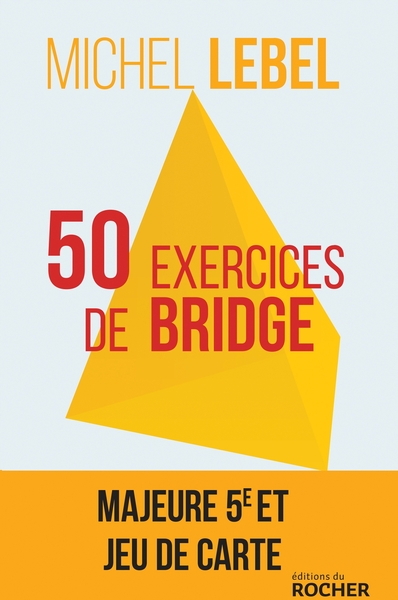 Picture of 50 exercices de bridge