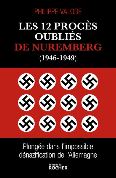 Picture of Les 12 procès oubliés de Nuremberg (1946-1949)