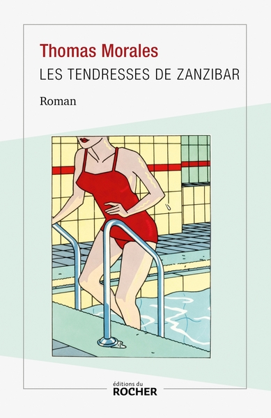 Image de Les tendresses de Zanzibar
