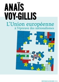 Image de L'Union européenne à l'épreuve des nationalismes