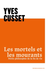 Image de Les mortels et les mourants