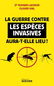 Picture of La guerre contre les espèces invasives aura-t-elle lieu ?