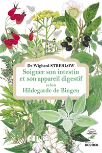 Picture of Soigner son intestin et son appareil digestif selon Hildegarde de Bingen