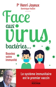 Image de Face aux virus, bactéries...
