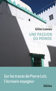 Picture of Une passion du monde