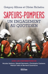Image de Sapeurs-pompiers, un engagement au quotidien