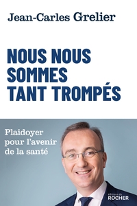 Image de Nous nous sommes tant trompés