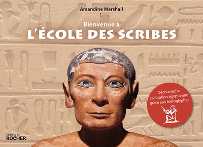 Picture of Bienvenue à l'école des scribes