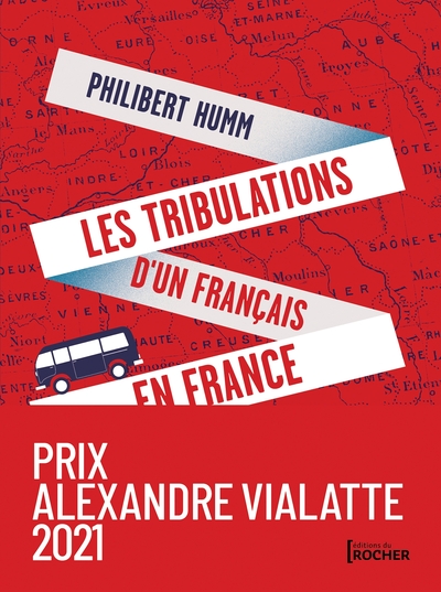 Image de Les tribulations d'un Français en France