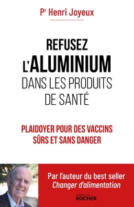 Image de Refusez l'aluminium dans les produits de santé