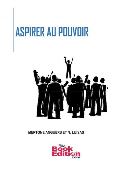 Picture of ASPIRER AU POUVOIR