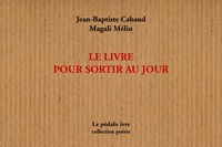 Picture of Le livre pour sortir au jour