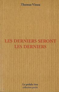 Picture of Les derniers seront les derniers