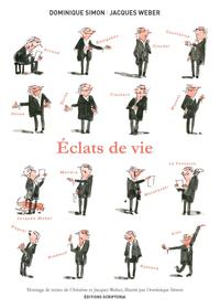 Image de ECLATS DE VIE - J. Weber et D. Simon