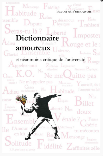 Picture of Dictionnaire amoureux et néanmoins critique de l’université