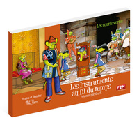 Image de LES INSTRUMENTS AU FIL DU TEMPS