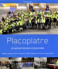 Picture of Placoplatre et autres histoires industrielles
