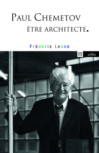 Image de Paul Chemetov, être architecte