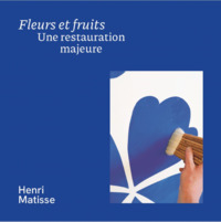Image de "Fleurs et fruits", une restauration majeure - Henri Matisse