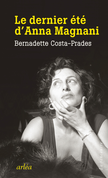 Image de Le dernier été d'Anna Magnani