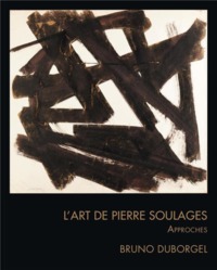 Picture of L'art de Pierre Soulages - approches