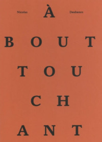 Picture of Nicolas Daubanes - à bout touchant