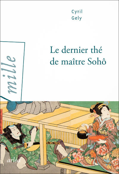 Image de Le Dernier Thé de maître Sohô
